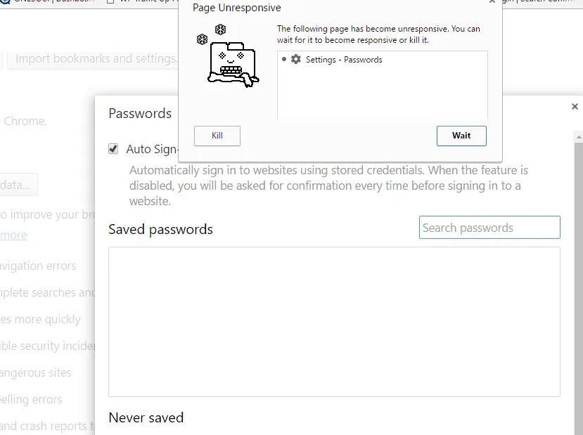 Chrome browser locking up not showing passwords