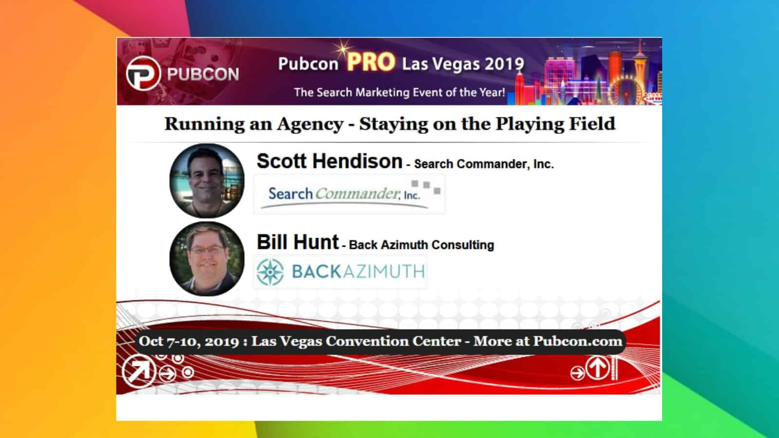 Pubcon Presentation 2019 – Agency Bad Actors