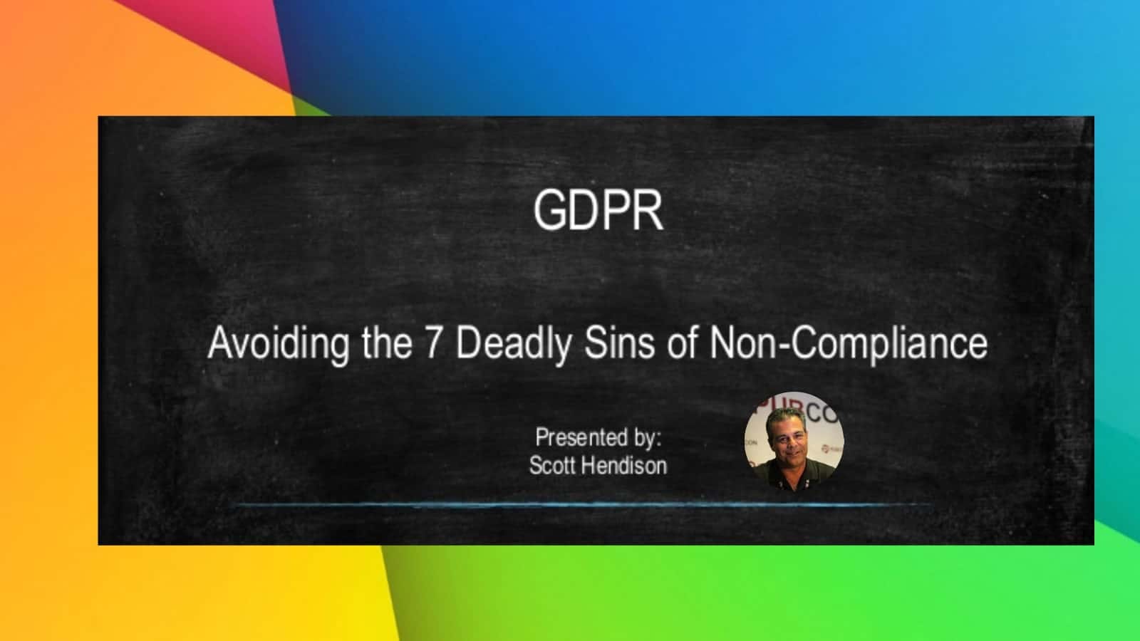 The 7 Deadly Sins of GDPR Non-Compliance