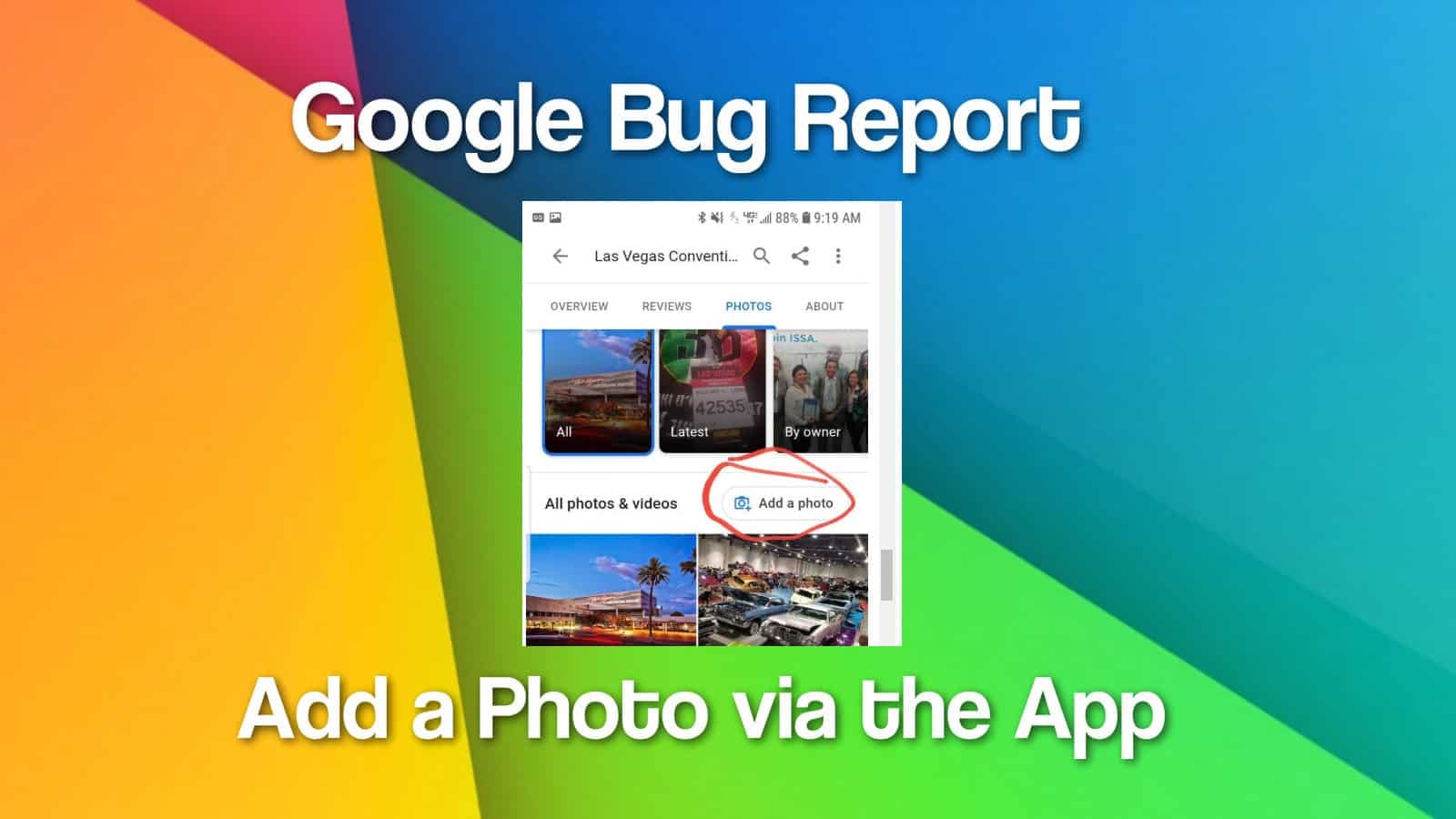Google Search App Bug – Adding a Photo