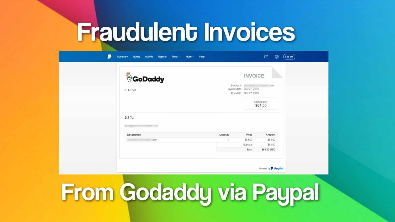 Fraudulent Invoices Via Paypal from Godaddy