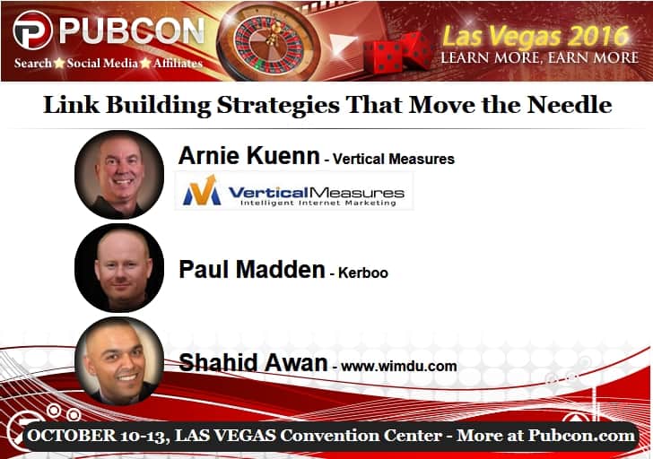Pubcon 2016 - Arnie Kuenn, CEO of Vertical Measures, Paul Madden Co-Founder of Kerboo and Shahid Awan, Global Head of SEO for www.wimdu.com