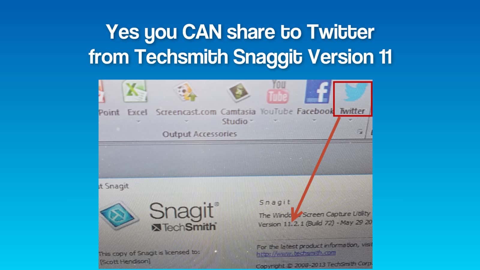 You CAN Share to Twitter From Techsmith Snaggit 11